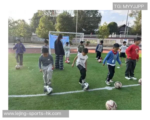 怀化足球训练提升青少年技能助力地方足球发展新篇章 怀化足球训练提升青少年技能助力地方足球发展新篇章